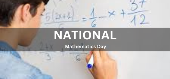 National Mathematics Day [राष्ट्रीय गणित दिवस]